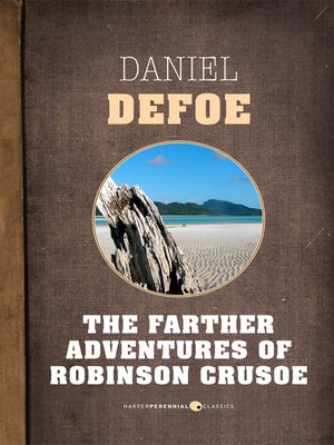 The Farther Adventures of Robinson Crusoe - ebook